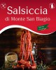 Salsiccia di Monte San Biagio Barzotta Catenella Piccante 800g - Salumi Grufà