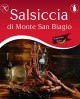 Salsiccia di Monte San Biagio Stagionata Dolce 500g stagionatura 1 mese - Salumi Grufà